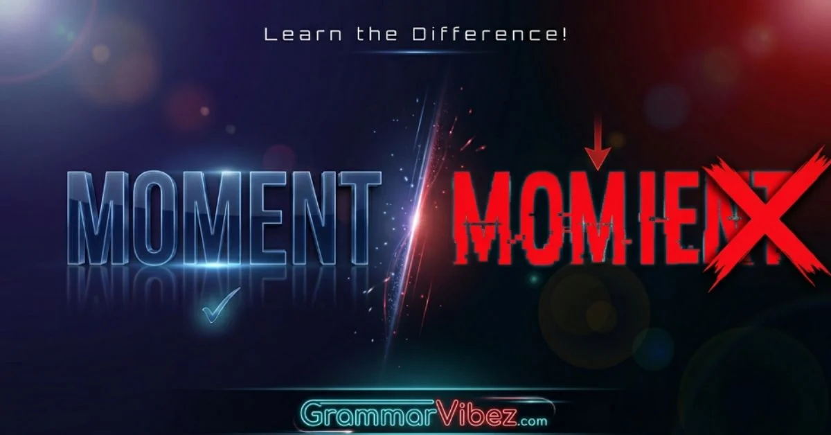 momment or moment