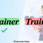 trainer or trainor
