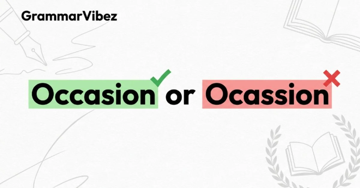 occasion or ocassion
