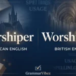 worshiper or worshipper