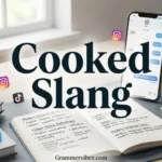 cooked slang meaning