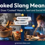 cooked slang meaning