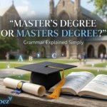 master's degree or masters degree