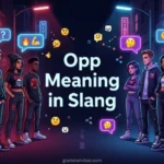 opp slang meaning