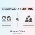 Siblings or dating