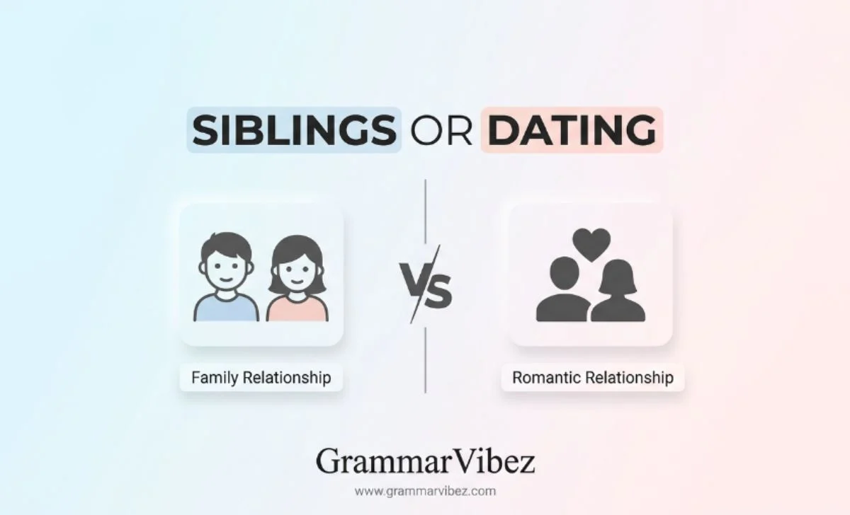 Siblings or dating