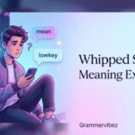 whipped slang meaning